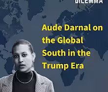  Security Dilemma: Aude Darnal on the Global South in the Trump Era